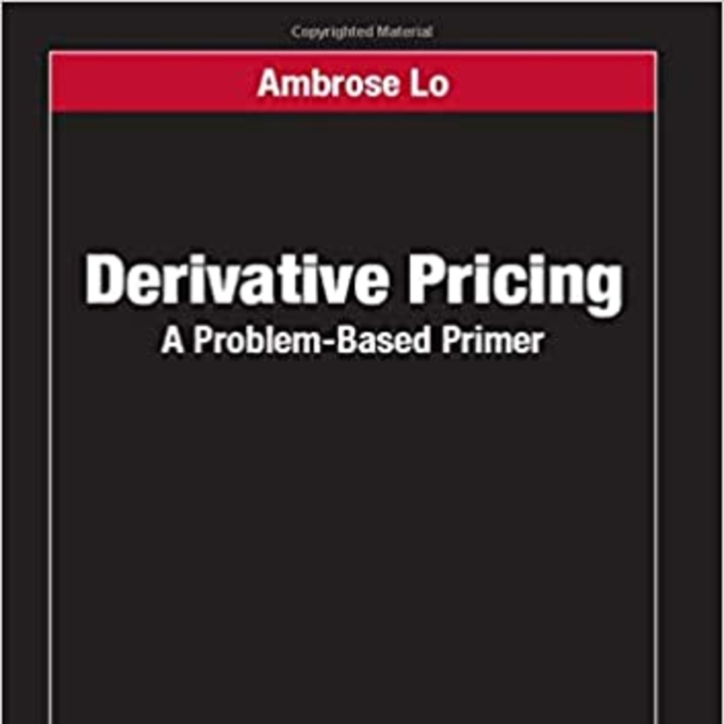 Derivative Pricing: A Problem-Based Primer book cover