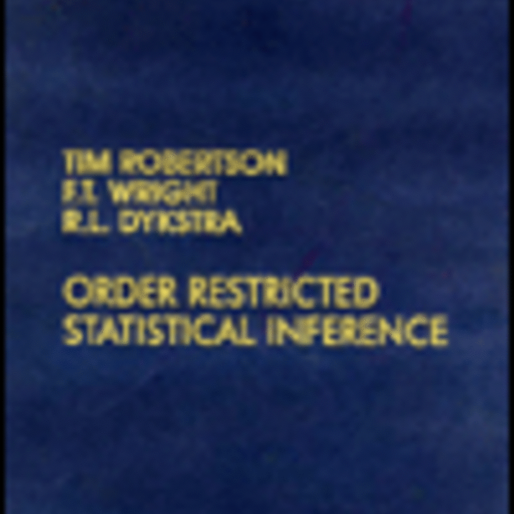 Order Restricted Statistical Inference book cover
